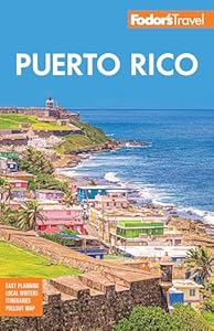 Fodor's Puerto Rico (Full-color Travel Guide)