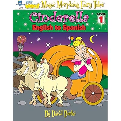 CINDERELLA: English to Spanish, Level 1
