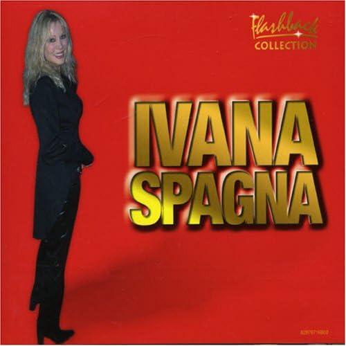 Ivana SpagnaFlashback Collection Spagna Ivana Amazon.it CD e Vinili}