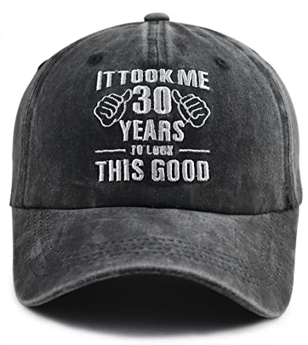 Image of It Took Me 30 Years to Look This Good Hat for Women Men, Funny Adjustable Embroidery 30th Birthday Baseball Cap