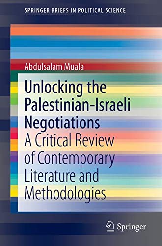 Buy Unlocking the Palestinian-Israeli Negotiations — BookShops.in