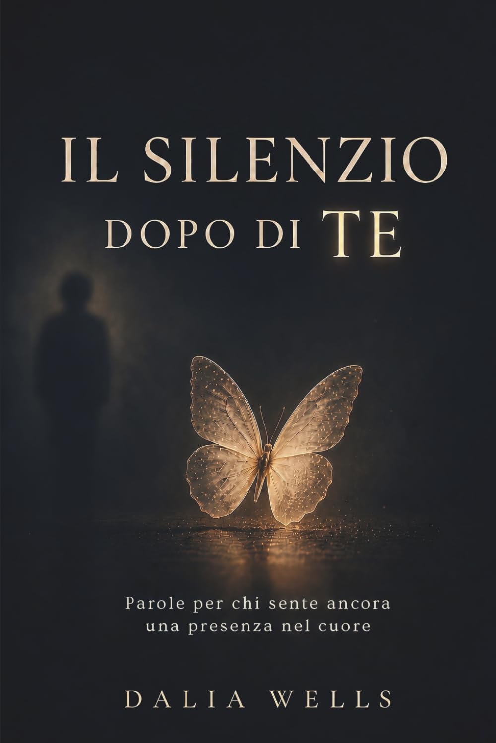 Il Silenzio Dopo di Te: Parole per chi sente ancora una presenza nel cuore