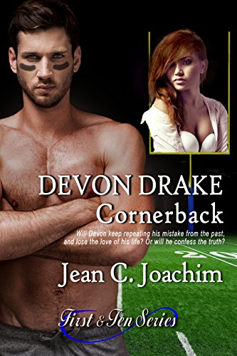 Devon Drake, Cornerback (First & Ten Series, Book 4)