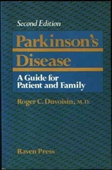 Paperback Parkinson's disease: A guide for patient and family Book