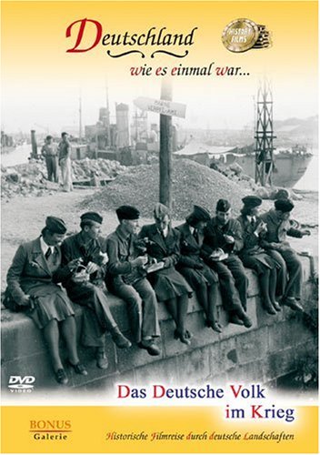 Das Deutsche Volk im Krieg - Mehr Infos/Bestellen
