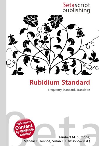  Rubidium Standard: Frequency Standard, Transition