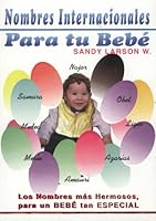 Nombres Internacionales para tu bebé 9685368104 Book Cover