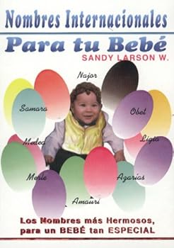 Paperback Nombres Internacionales para tu bebé ( International Names for your baby) (Spanish Edition) [Spanish] Book