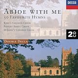 Abide With Me: 50 Favourite Hymns