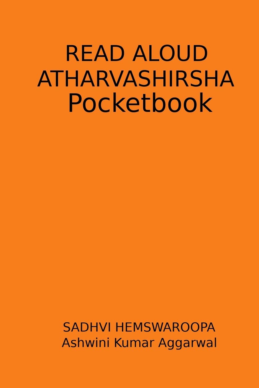 Read Aloud Atharvashirsha Pocketbook (Mantra Chanting Sound Vibrations) (Sanskrit Edition)