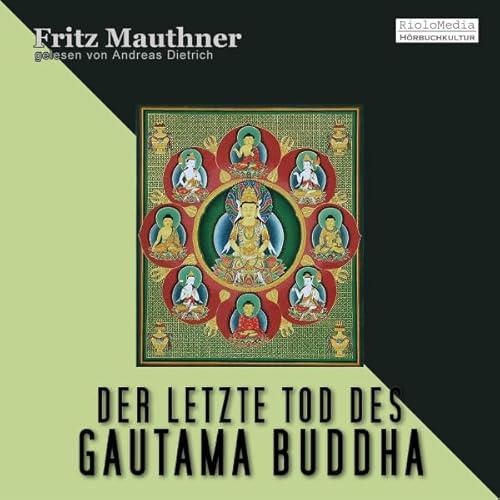 Couverture de Der letzte Tod des Gautama Buddha