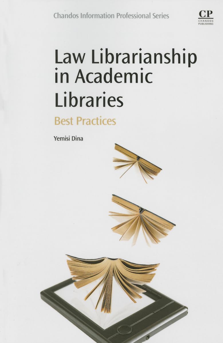 Buy Law Librarianship in Academic Libraries: Best Practices — BookShops.in