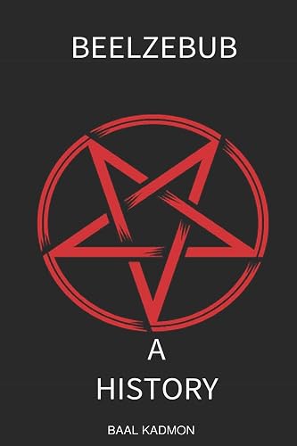 Beelzebub: A History