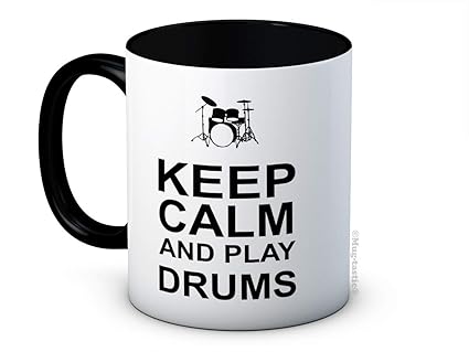 Keep Calm and Play Drums - Drummer Funny Ceramic Coffee Mug