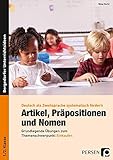 Artikel, Präpositionen und Nomen - Einkaufen 1/2: Grundlegende Übungen zum Themenschwerpunkt Einkaufen (1. und 2. Klasse) (Deutsch als Zweitsprache syst. fördern - GS)