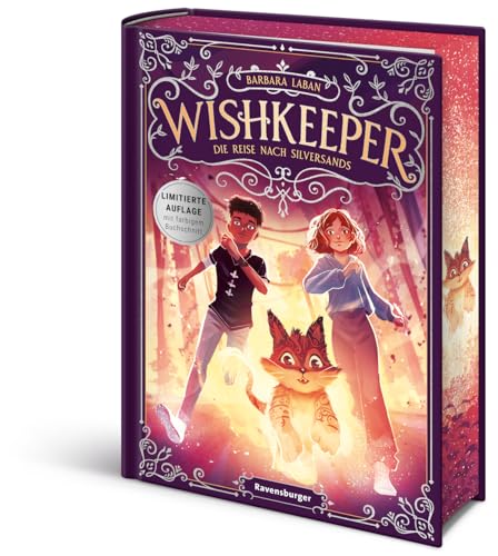 Wishkeeper, Band 2: Die Reise nach Silversands (Wunschwesen-Fantasy von der Mitternachtskatzen-Autorin für Kinder ab 9 Jahren) (Wishkeeper, 2)