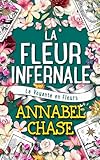  La Fleur Infernale (La Voyante en Fleurs t. 8)
