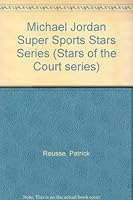 Michael Jordan Super Sports Stars Series 1885930038 Book Cover