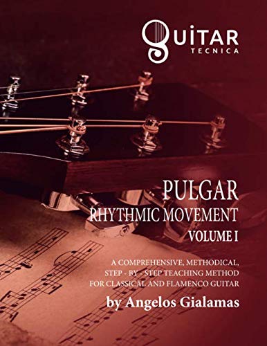 Pulgar Rhythmic Movement: Volume I: 1