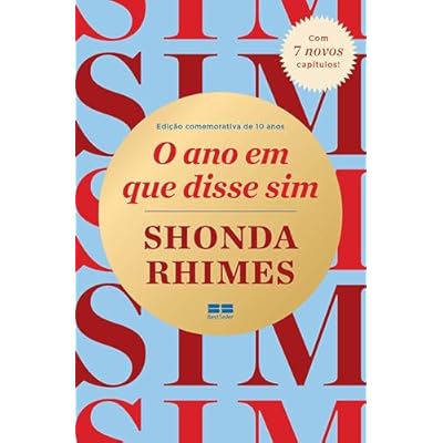 O ano em que disse sim