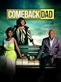Comeback Dad