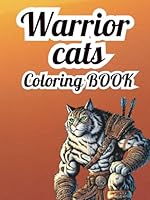 Warrior Cats Coloring Book: 50 B0DBN2YJXK Book Cover