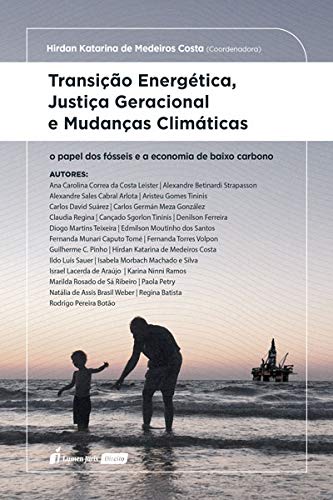 Transição Energética, Justiça Geracional E Mudanças Climáticas - 2020 - Hirdan Katarina De Medeiros Costa
