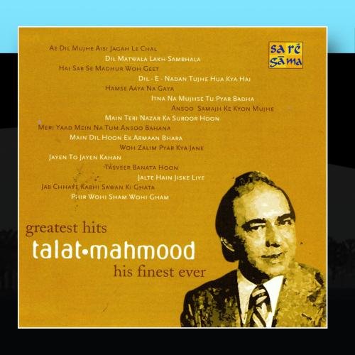 Greatest Hits - Talat Mahmood