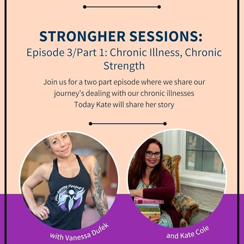 Page de couverture de Chronic Illness, Chronic Strength: Kate's Story