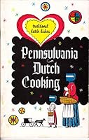 Pennsylvania Dutch Cooking B00GDLQ3BK Book Cover