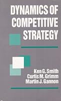 Dynamics of Competitive Strategy 0803943717 Book Cover