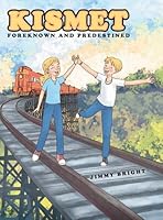 Kismet: Foreknown and Predestined B0GXDPKBVL Book Cover