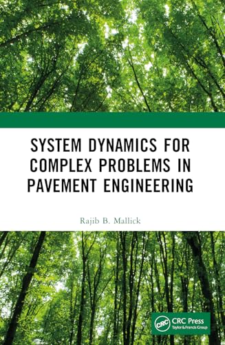 System Dynamics for Complex Problems in Pavement Engineering view 2
