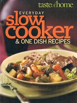Hardcover Taste of Home Everyday Slow Cooker Book