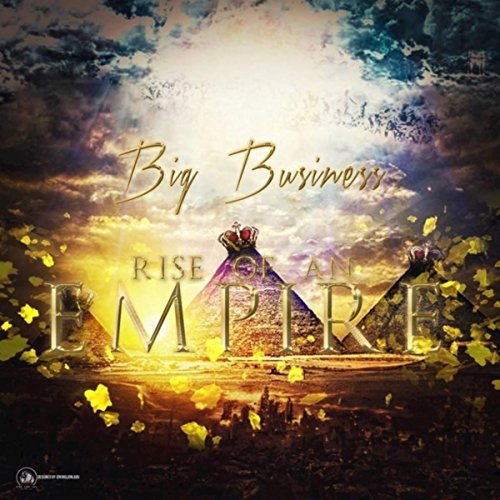 The Empire Has Risen [Explicit]