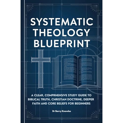 Systematic Theology Blueprint Audiolibro Por Barry Knowles arte de portada