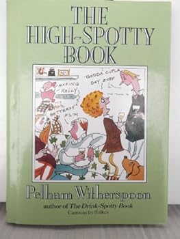 Hardcover The High-Spotty Book