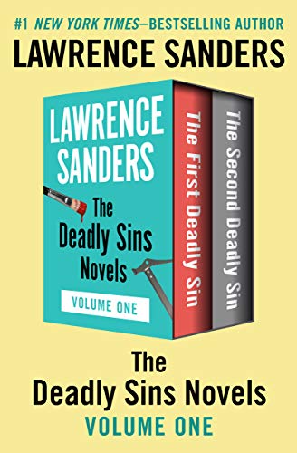 The Deadly Sins Novels Volume One: The First Deadly Sin and The Second Deadly Sin (The Edward X. Delaney Series)