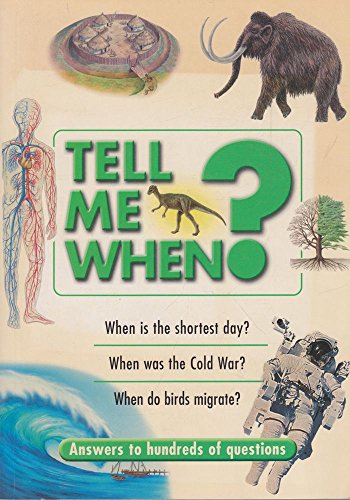 Tell ME When?