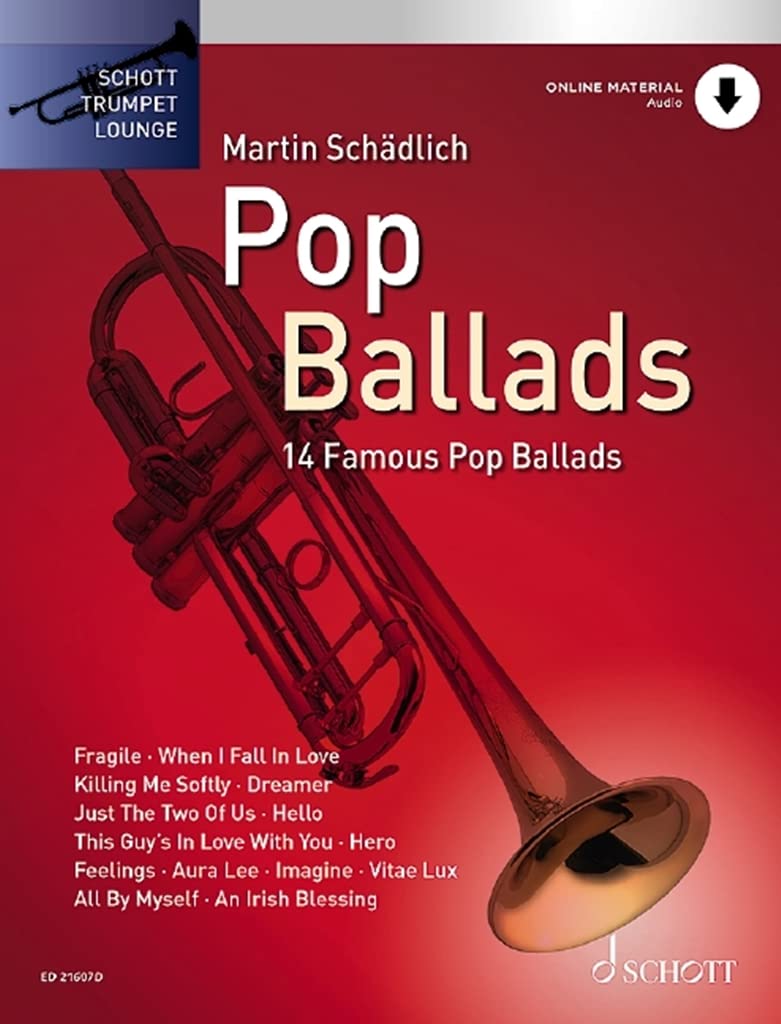 Pop Ballads: 14 bekannte Pop Balladen. Trompete. Ausgabe mit Online-Audiodatei.