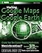 Produktbild Hacking Google Maps and Google Earth (Extremetech)
