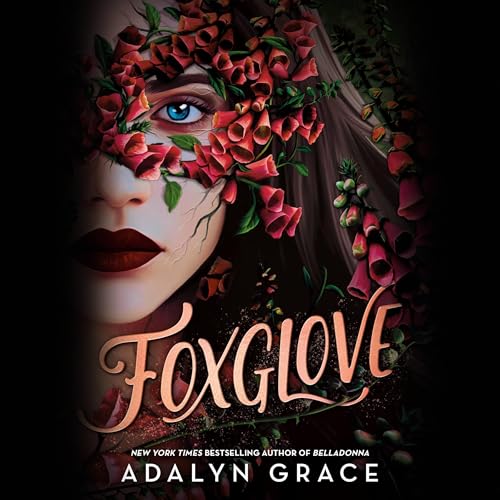 Foxglove by Adalyn Grace episode artwork