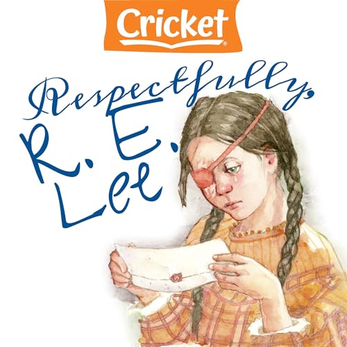 Respectfully R. E. Lee [Written by Susan R. Anderson] episode artwork