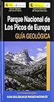 Parque Nacional de Los Picos de Europa: Guia Geolo...: 