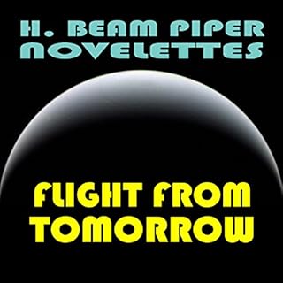 Flight from Tomorrow Audiolibro Por H. Beam Piper arte de portada