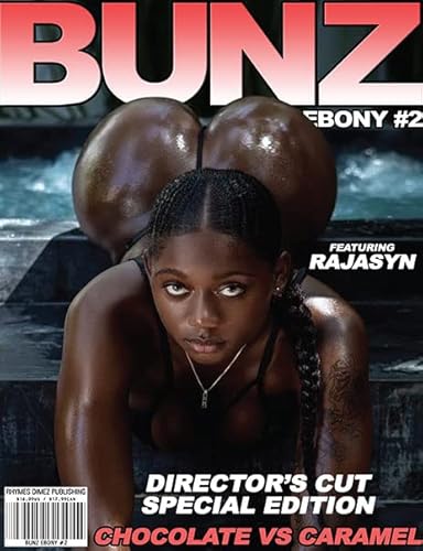 Bunz Ebony Magazine Directors Cut Year 2023