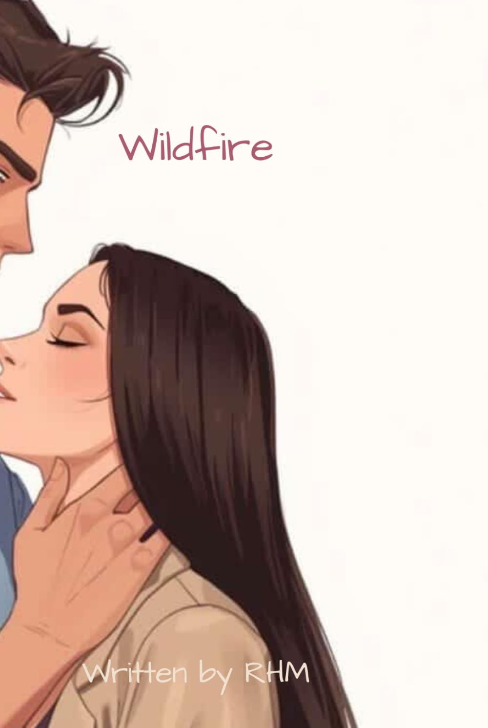 Book Nine: Wildfire: A Emmerson Bennett Love Story (The Fire and Flames Legacy)
