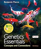 Loose-leaf Version for Genetics Essentials: Concepts and Connections 1319356257 Book Cover