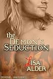 The Demon's Seduction (Demons Unleashed Novellas Book 3)