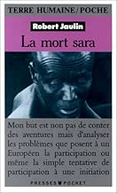Download LA MORT SARA. L'ordre de la vie ou la pensée de la mort au Tchad PDF